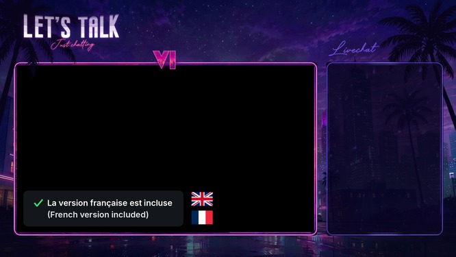 GTA 6 animated Twitch Just Chatting scene preview, with a large webcam frame and a chatbox over a night Vice City skyline with palm trees, English and French versions